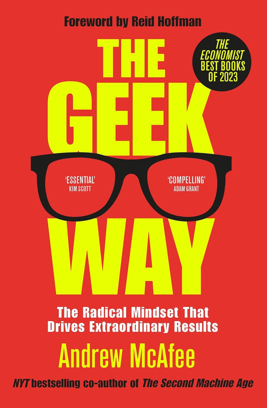 The Geek Way (English, Paperback, Andrew McAfee)