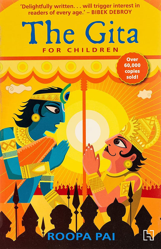 The Gita For Children (English, Paperback, Roopa Pai)