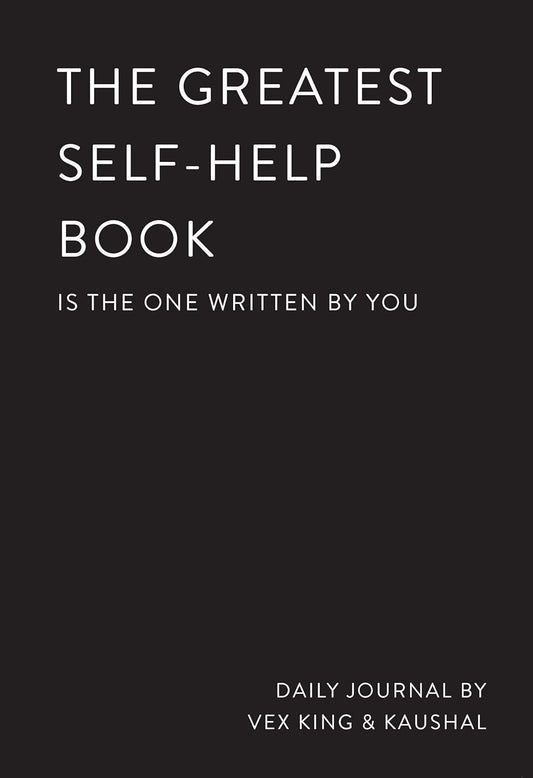 The Greatest Self-Help Book (English, Paperback, Vex King And Kaushal)