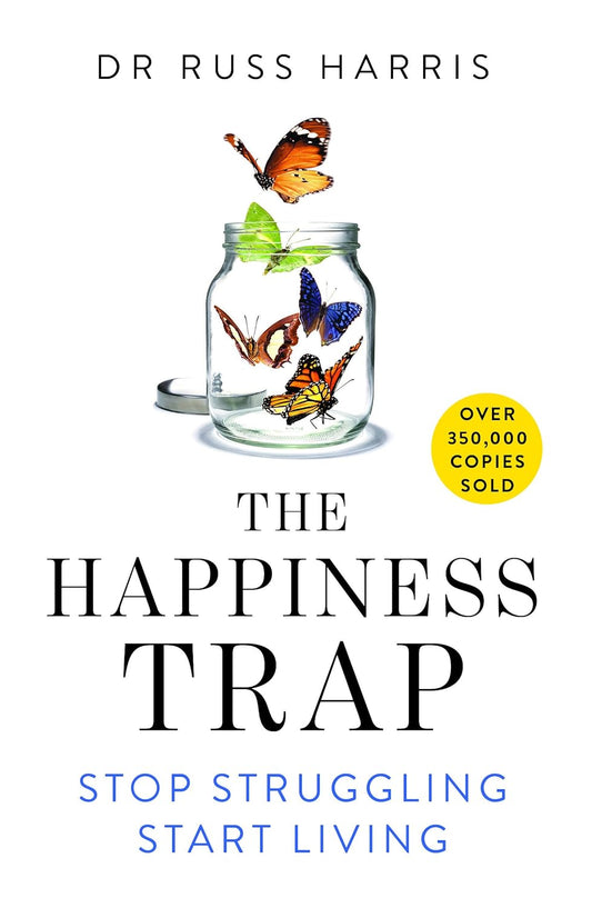 The Happiness Trap (English, Paperback, Dr. Russ Harriss)