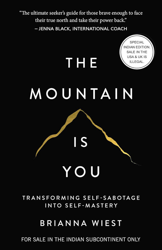 The Mountain Is You (English, Paperback, Brianna Wiest)