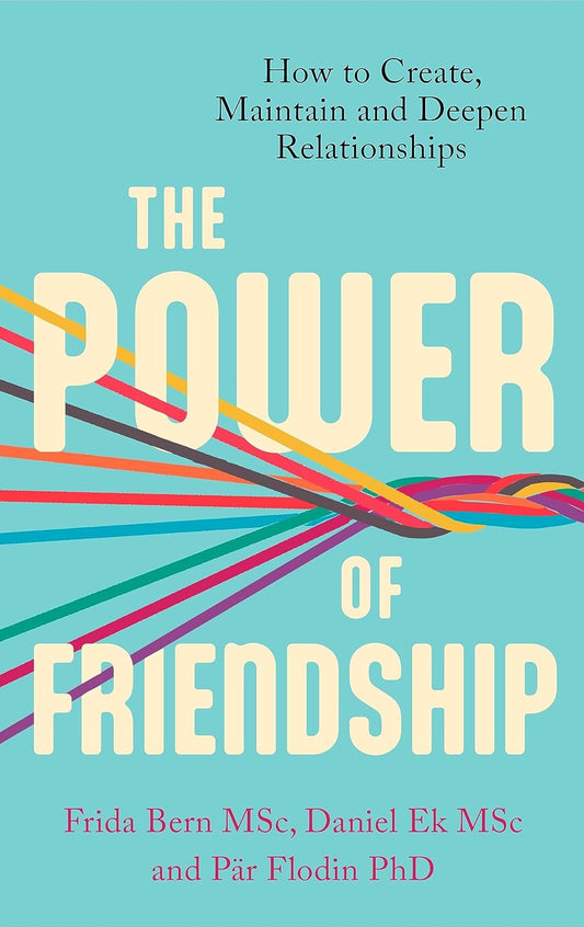 The Power Of Friendship (English, Paperback, Frida Bern, Daniel Ek and Pär Flodin)