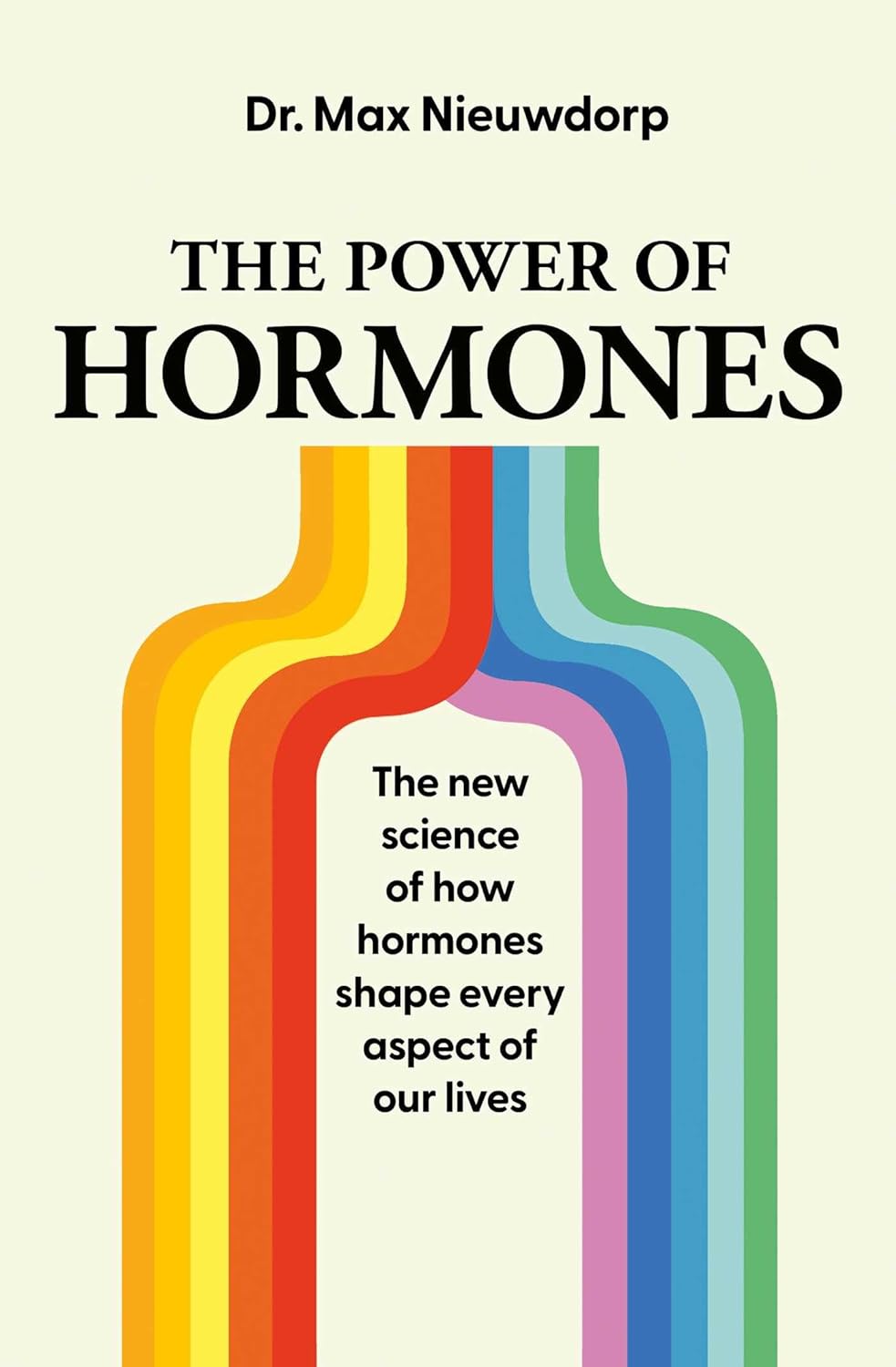 The Power of Hormones (English, Paperback, Max Nieuwdorp)