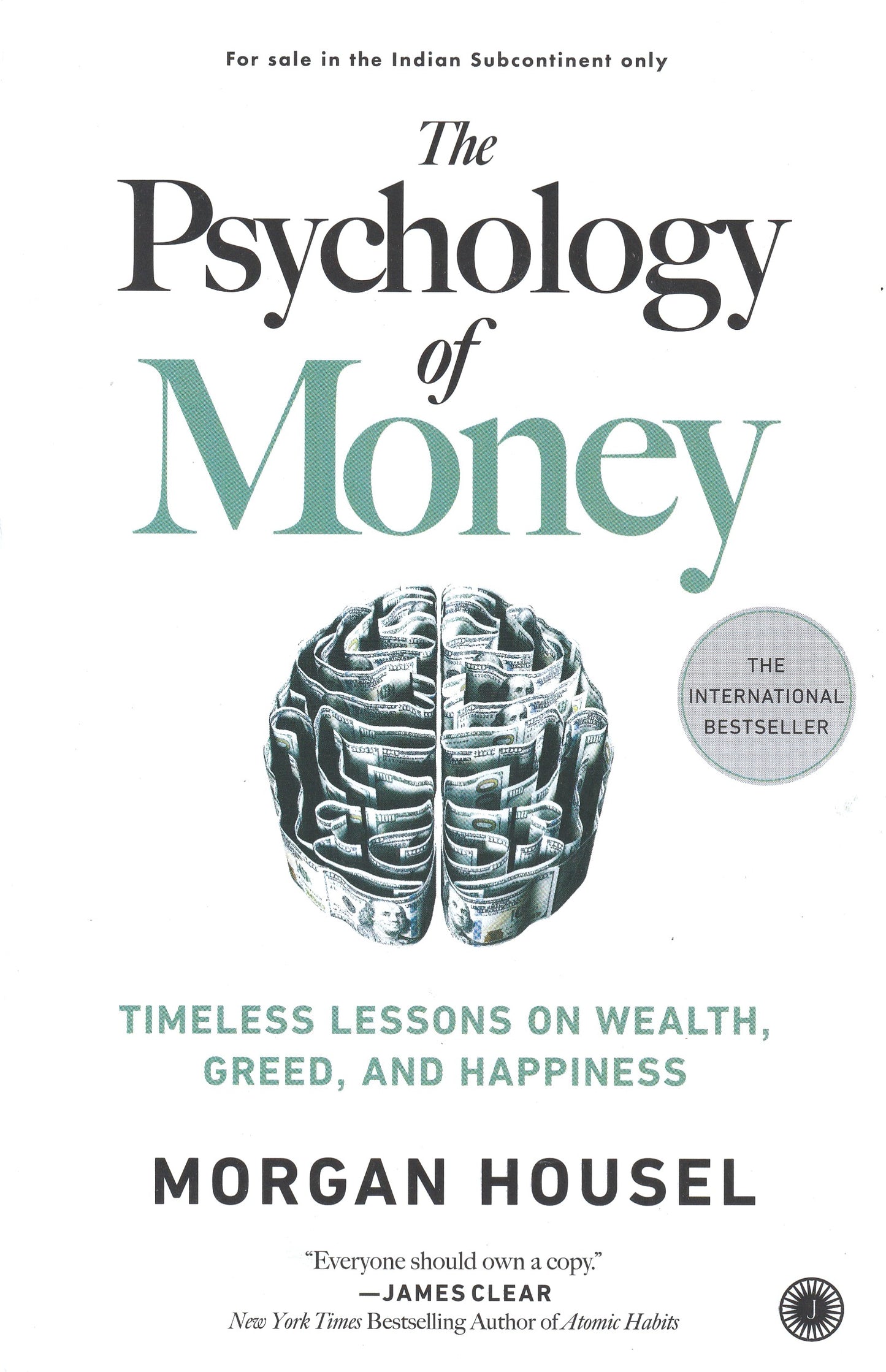 The Psychology Of Money - Timeless Lessons on Wealth, Greed, and Happiness (English, Paperback, Morgan Housel)