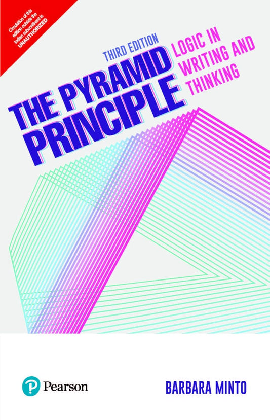 The Pyramid Principle 3/e(English, Paperback, Barbara Minto)