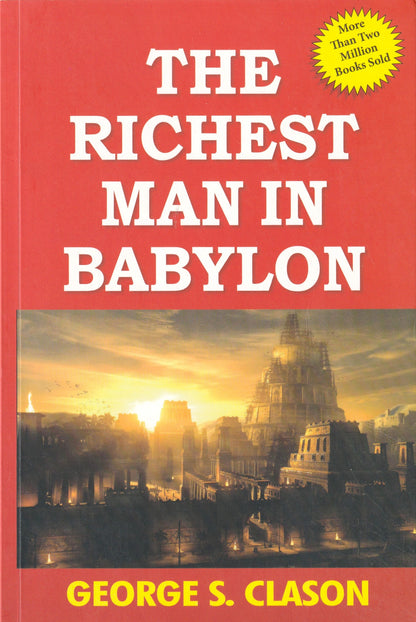 Richest Man in Babylon - More Than Two Million Books Sold (English, Paperback, George S. Clason)