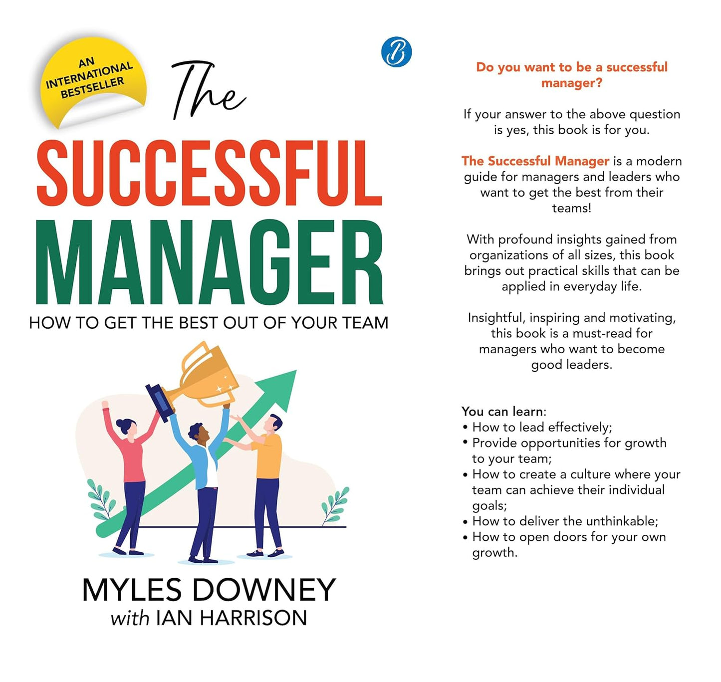 The Successful Manager (English, Paperback, Myles Downey with Ian Harrison)