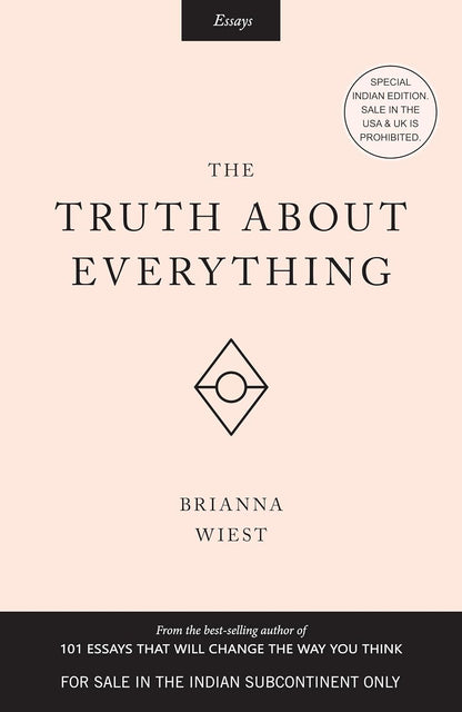 The Truth About Everything (English, Paperback, Brianna Wiest)