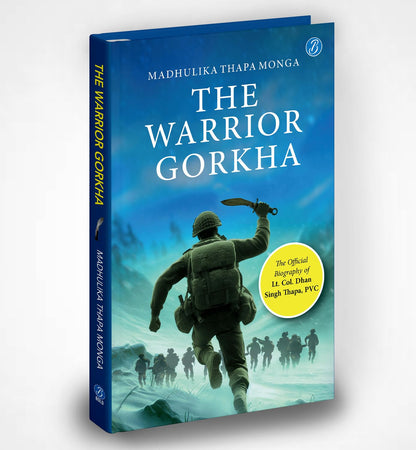 The Warrior Gorkha (English, Paperback, Madhulika Thapa Monga)
