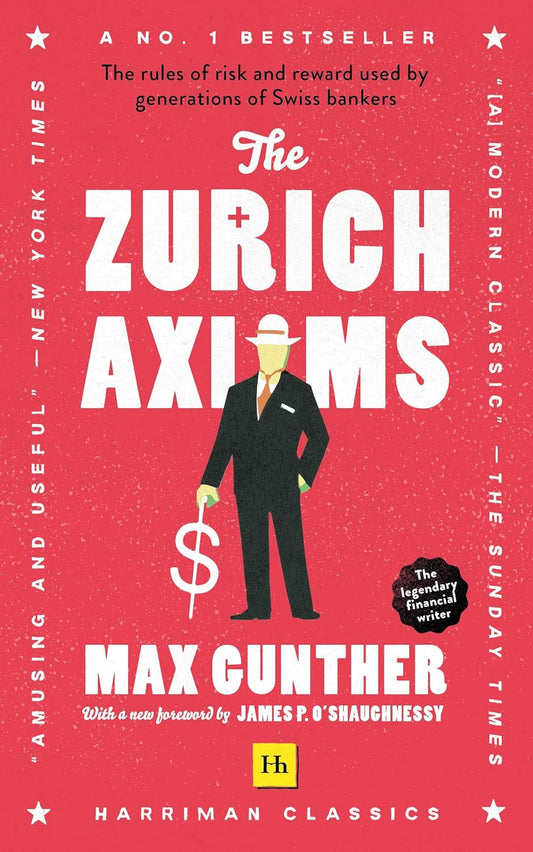 The Zurich Axioms (English, Paperback, Max Gunther)