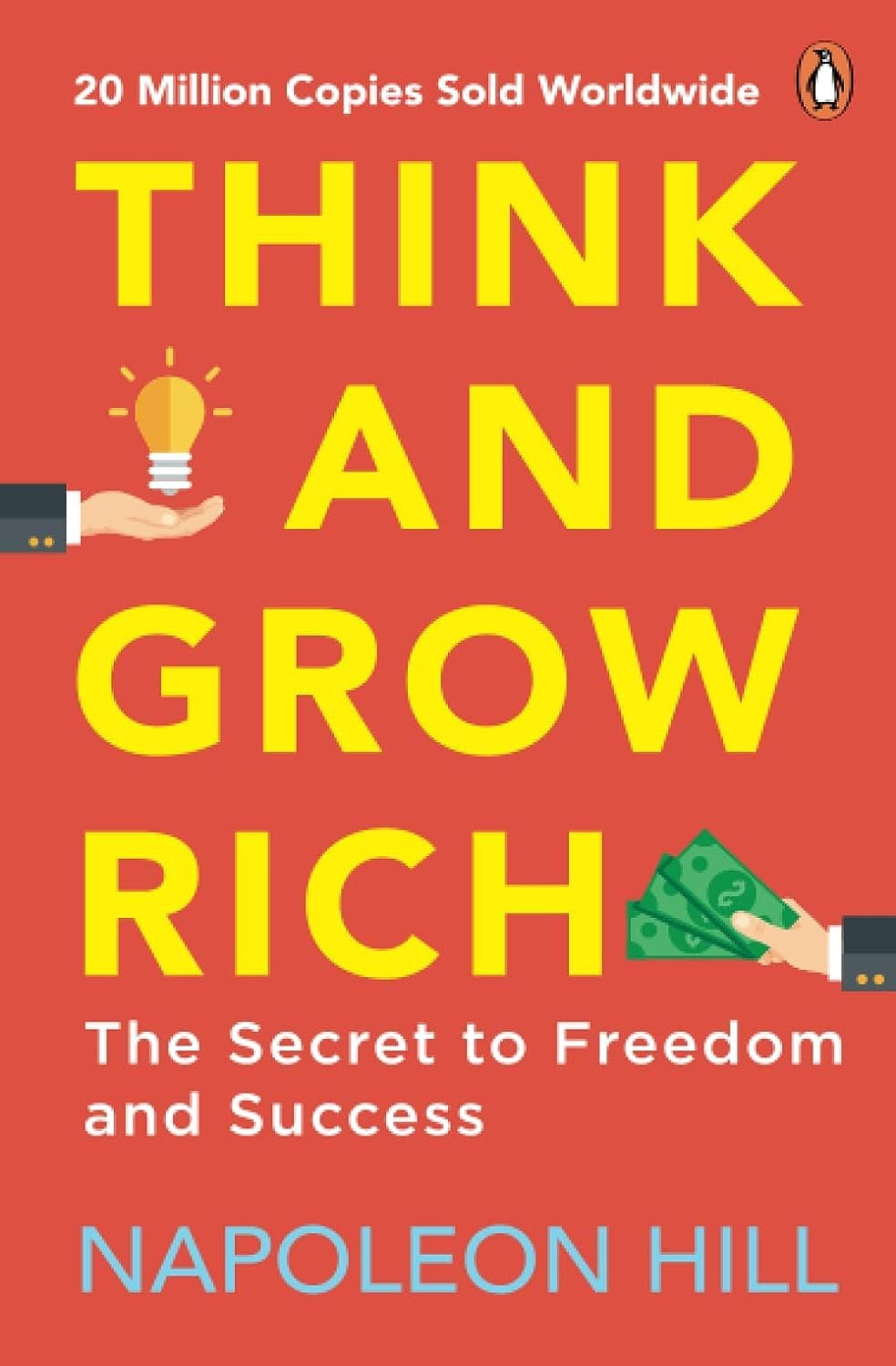 Think & Grow Rich - The Secret to Freedom and Success (English, Paperback, Napoleon Hill)