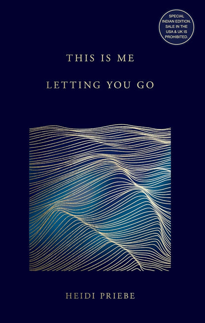 This Is Me Letting You Go (English, Paperback, Heidi Priebe)