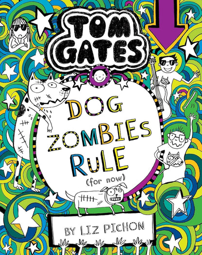 Tom Gates #11: Dog Zombies Rule (English, Paperback, Liz Pichon)