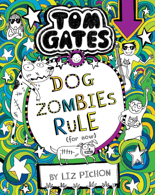 Tom Gates #11: Dog Zombies Rule (English, Paperback, Liz Pichon)