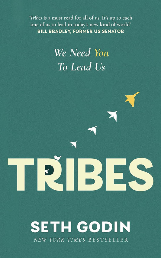 Tribes: We Need You To Lead Us (English, Paperback, Seth Godin)