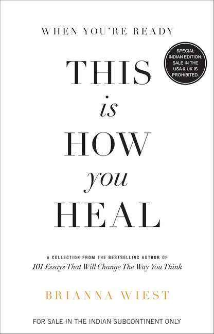 When You're Ready, This is How You Heal (English, Paperback, Brianna Wiest)