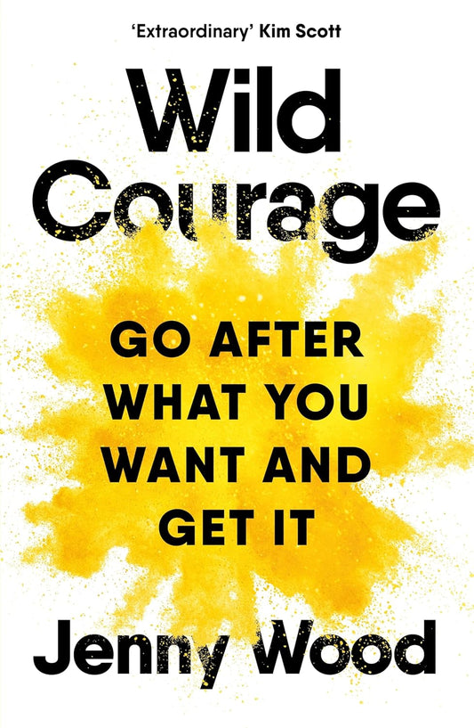 Wild Courage (English, Paperback, Jenny Wood)