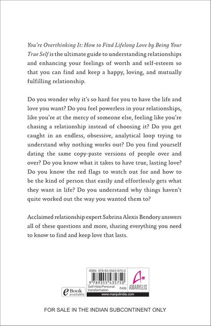 You’re Overthinking It (English, Paperback, Sabrina Alexis Bendory)