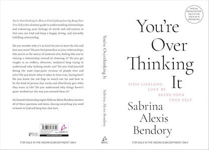 You’re Overthinking It (English, Paperback, Sabrina Alexis Bendory)