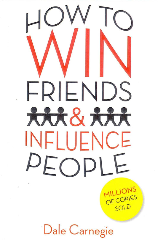 How to Win Friends and Influence People (English, Paperback, Dale Carnegie)