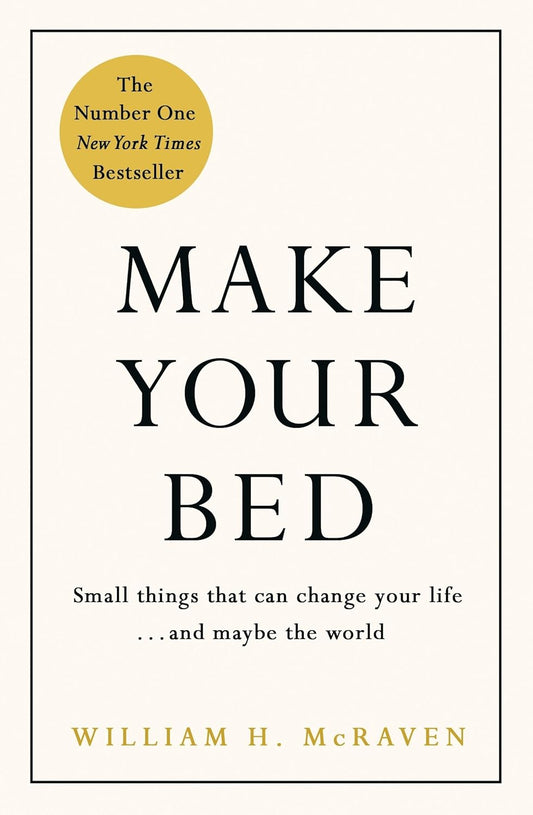 Make Your Bed (English, Paperback, William H. McRaven)
