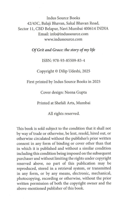 Of Grit And Grace: The Story Of My Life (English, Paperback, Dilip Udeshi)