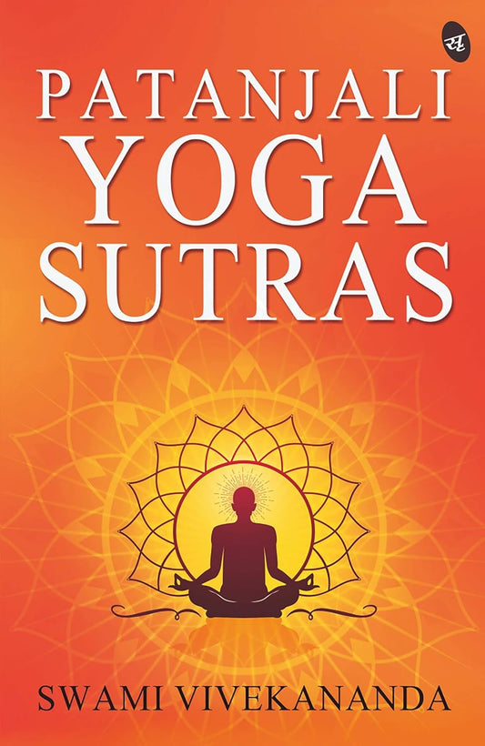Front cover of the book Patanjali Yoga Sutras translated by Swami Vivekananda, Riotrend edition
