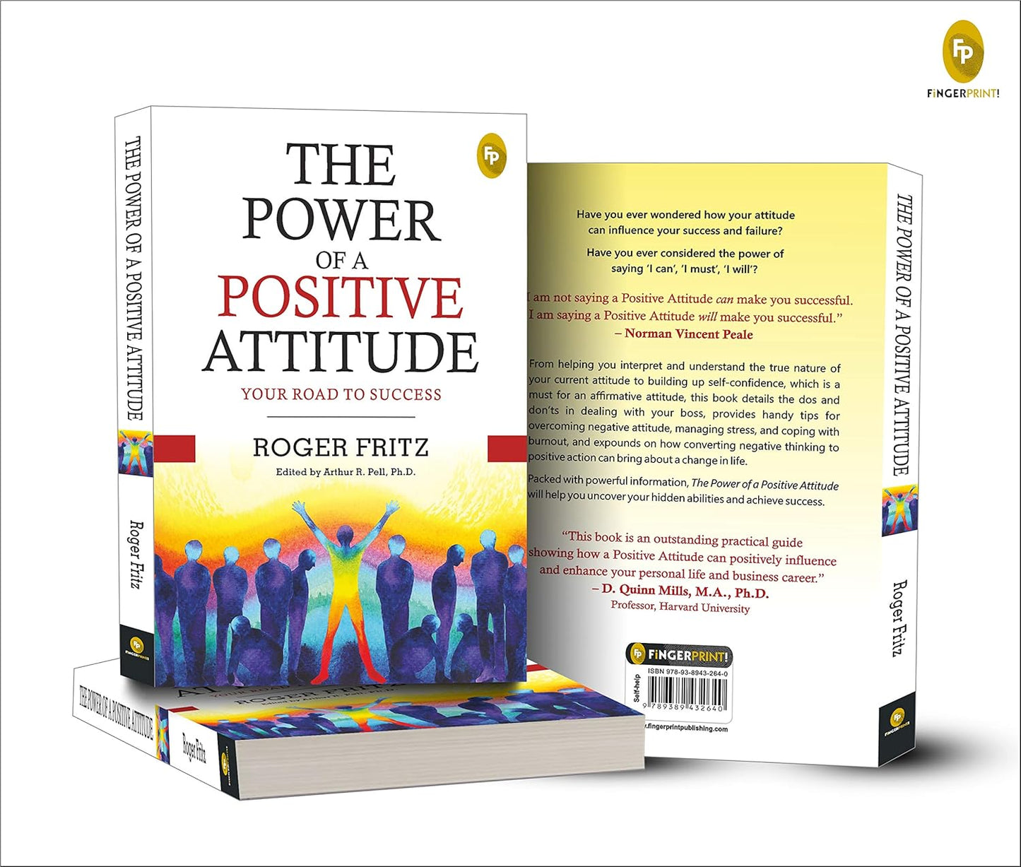 The Power of A Positive Attitude (English, Paperback, Roger Fritz and Arthur R. Pell)