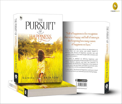 The Pursuit of Happiness (English, Paperback, Daniel G. Brinton)