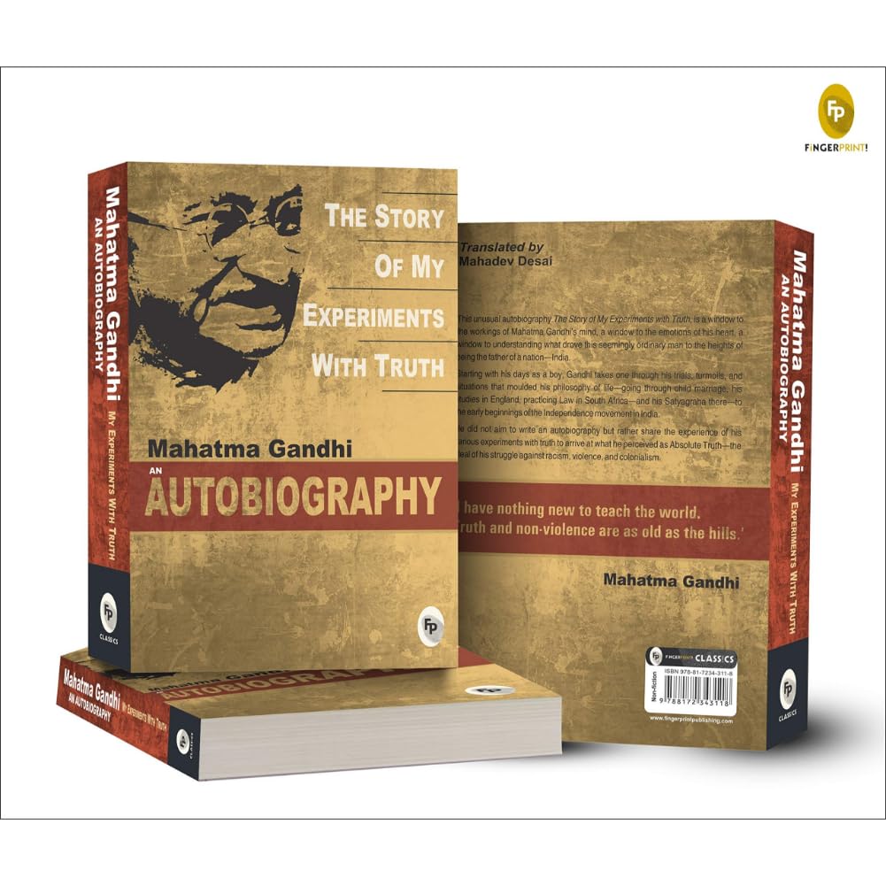 The Story of My Experiments With Truth by Mahatma Gandhi (English, Paperback, Mahatma Gandhi)