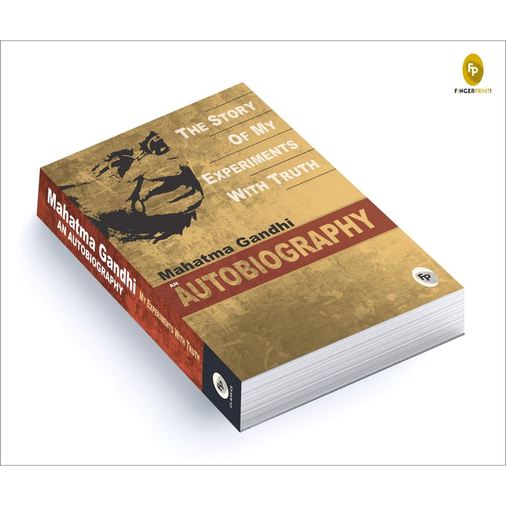 The Story of My Experiments With Truth by Mahatma Gandhi (English, Paperback, Mahatma Gandhi)