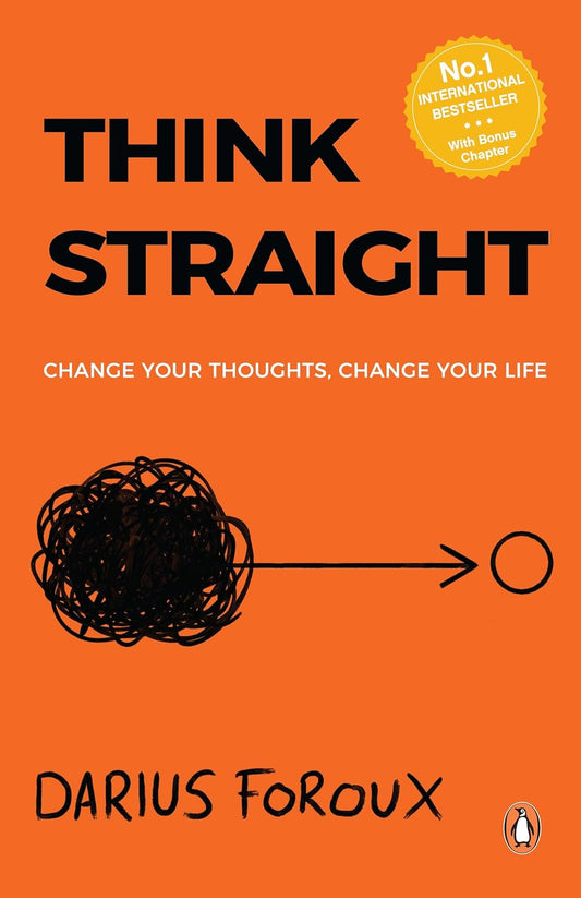 Think Straight (English, Paperback, Darius Foroux)