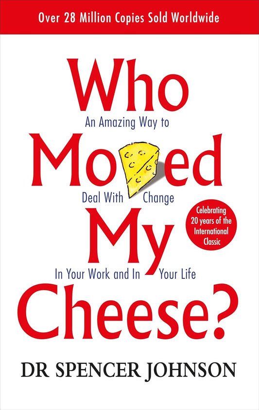 Who Moved My Cheese (English, Paperback, Spencer Johnson)